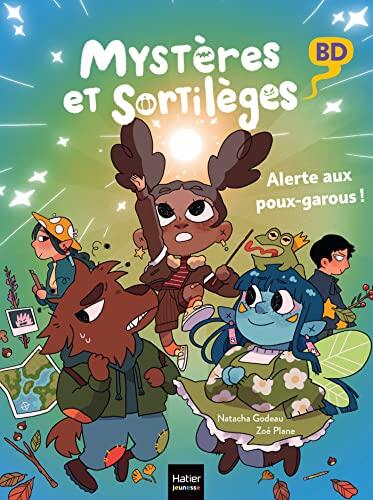 Mystères et sortilèges - Alerte aux poux-garous !