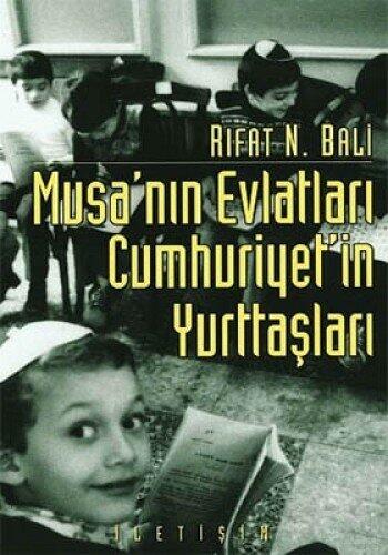 Musa'nin Evlatlari Cumhuriyet'in Yurttaslari