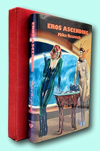 Rare Mike Resnick / EROS ASCENDING Tales of the Velvet Comet Volume 1 Signed 1st 1984 [Hardcover] Resnick, Mike