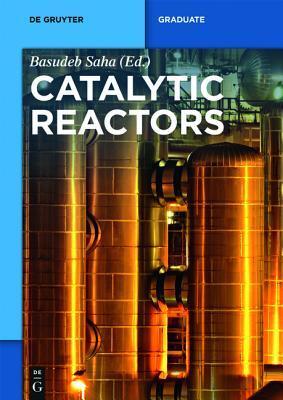 Catalytic Reactors