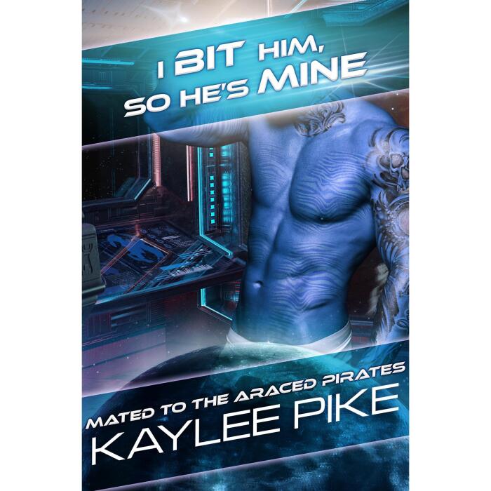 I Bit Him, So He's Mine: A Cinnamon Roll Alien Romance