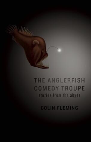 The Anglerfish Comedy Troupe (Stories from the Abyss)