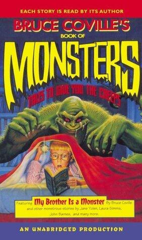 Bruce Coville's Book of Monsters: Tales to Give you the Creeps