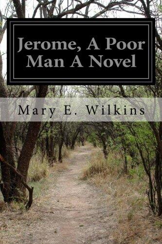 Jerome: A Poor Man, a Novel