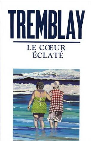 Le Coeur éclaté: Roman