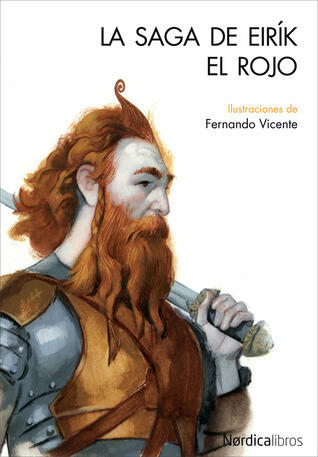 La saga de Eirík el Rojo (Ilustrados)