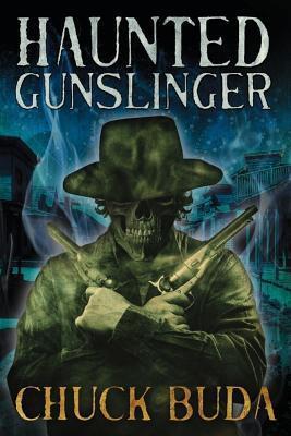Haunted Gunslinger