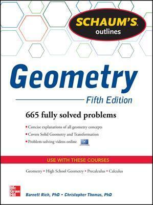 Schaum's Outline of Geometry: 665 Solved Problems + 25 Videos