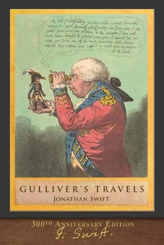 Gulliver's Travels (300th Anniversary Edition): Illustrated by T. Morten