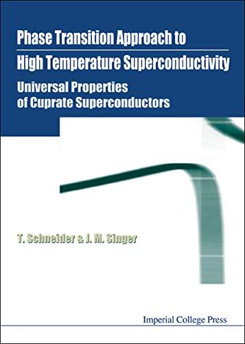 A Phase Transition Approach to High Temperature Superconductivity: Universal Properties of Cuprate Superconductors