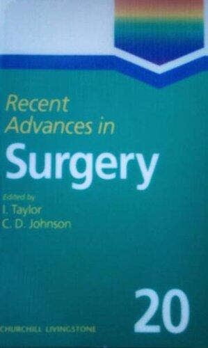 Recent Advances in Surgery, Volume 20