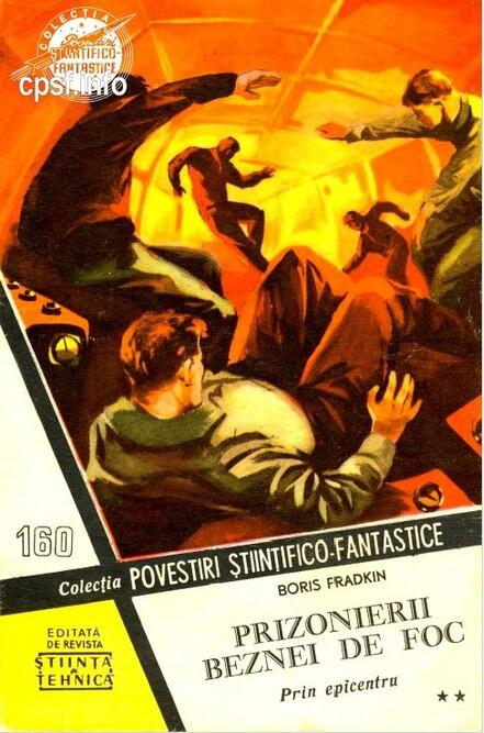 Prizonierii beznei de foc, 2