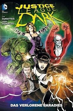 Justice League Dark, Bd. 6: Das verlorene Paradies