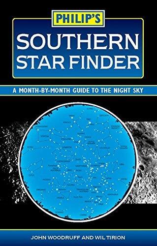 Philip's Southern Star Finder: A month-by-month guide to the night sky (Astronomy) by John Woodruff