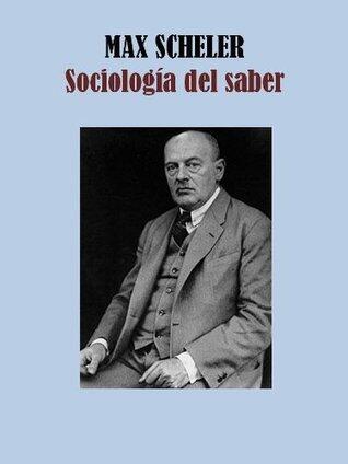 SOCIOLOGÍA DEL SABER