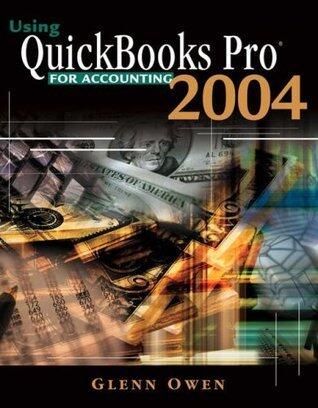 Using QuickBooks™ Pro 2004 For Accounting