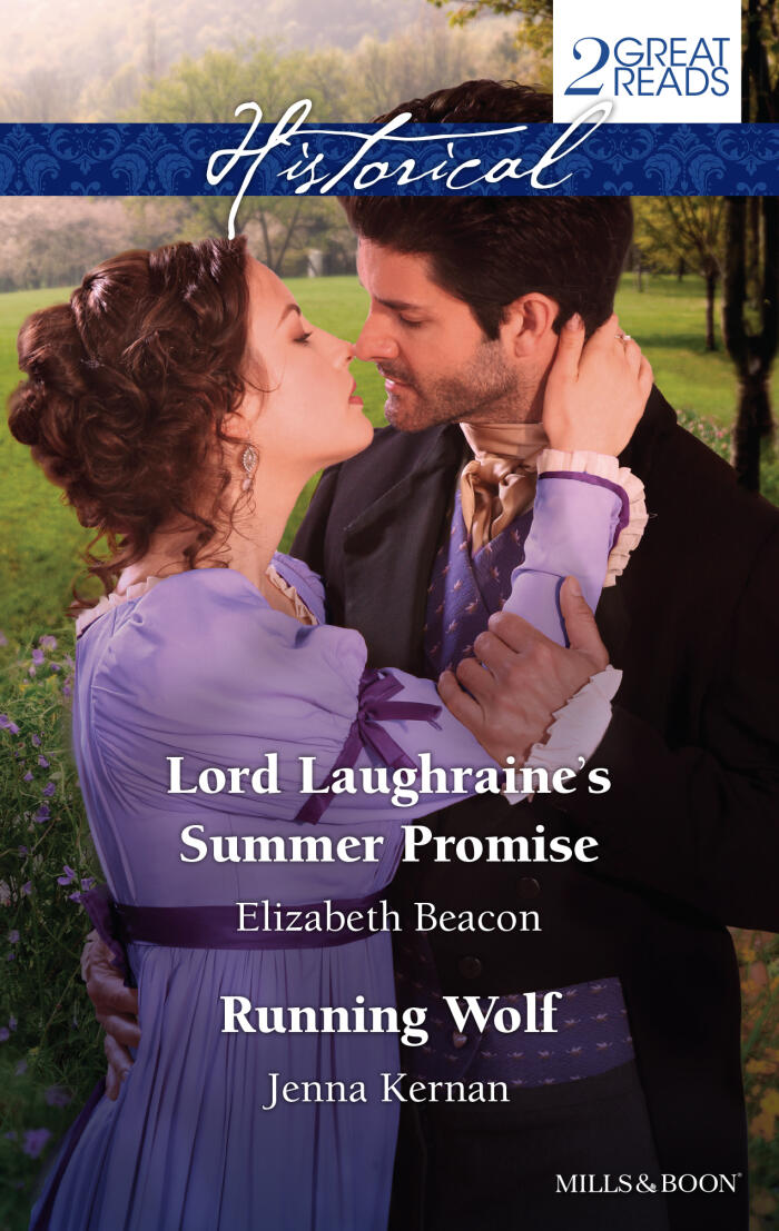 Lord Laughraine's Summer Promise / Running Wolf