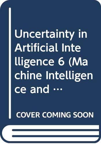 Uncertainty in Artificial Intelligence 6