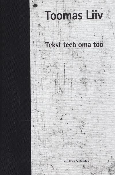 Tekst teeb oma töö