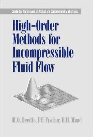 High-Order Methods for Incompressible Fluid Flow