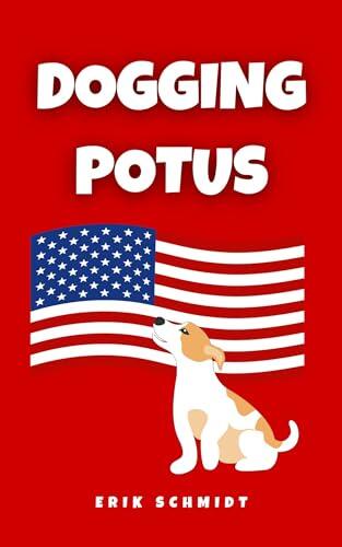 Dogging POTUS