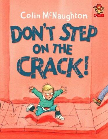 Don't Step on the Crack