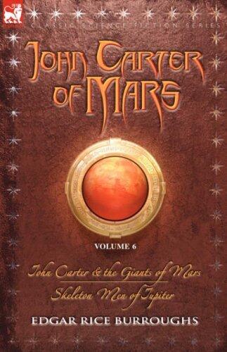 John Carter of Mars, Vol. 6