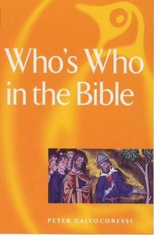 Who's Who in the Bible