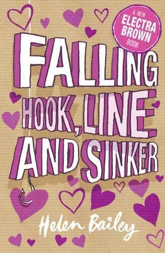 Electra Brown: 5: Falling Hook, Line and Sinker: Crazy World of Electra Brown 5