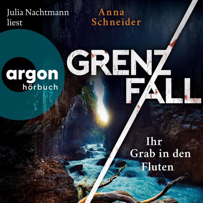 Grenzfall – Ihr Grab in den Fluten: Jahn und Krammer ermitteln, Band 6