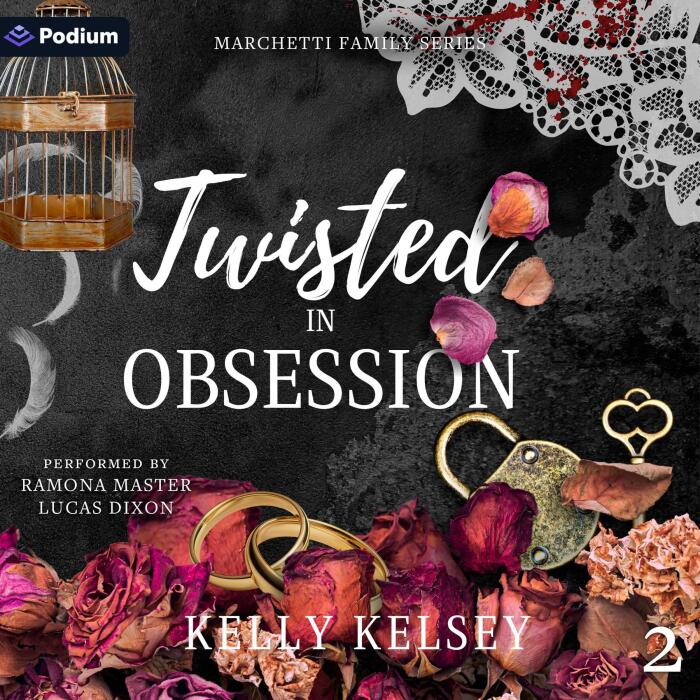 Twisted in Obsession: Marchetti Family Series, Book 2