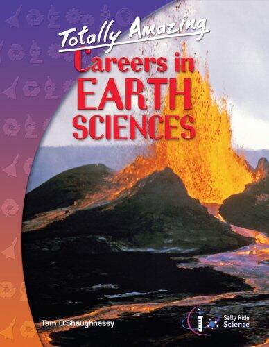 Totally Amazing Careers in Earth Sciences