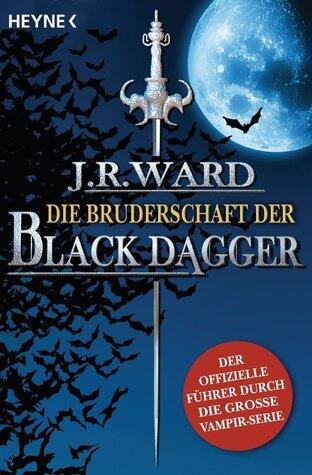 Die Bruderschaft der Black Dagger: Der offizielle Führermerge