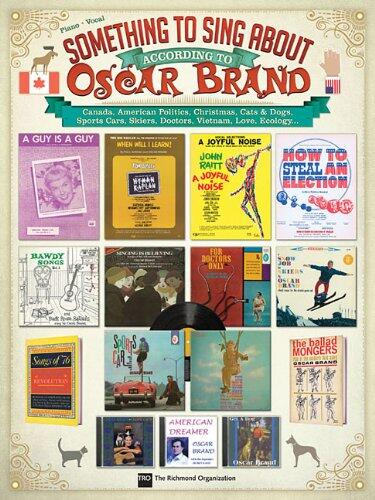 Something to Sing about According to Oscar Brand