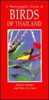 A Photographic Guide to Birds of Thailand