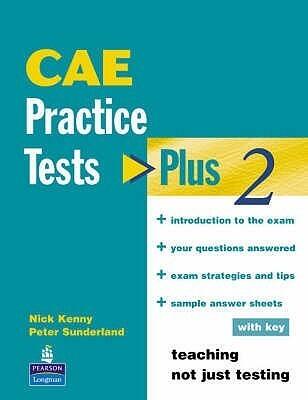 CAE Practice Tests: Plus 2