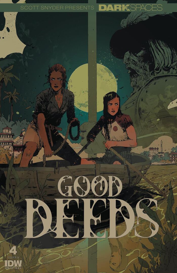 Dark Spaces: Good Deeds #4