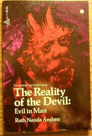 The Reality of the Devil: Evil in Man