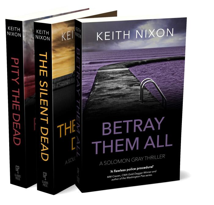 The Solomon Gray Series Box Set (Books 5 to 7): Three Gripping Books in a 350,000+ Copy Series