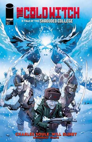 The Cold Witch: A Tale Of The Shrouded College #1