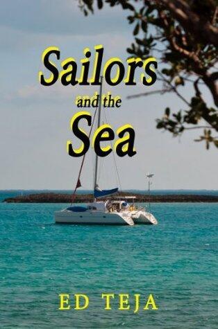 Two Stories of Sailors and the Sea