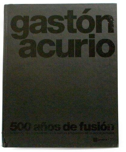 500 años de fusión