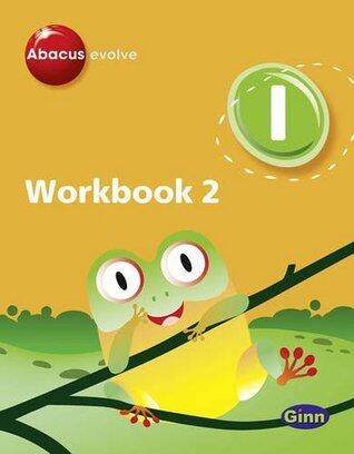 Abacus Evolve Year 1: Workbook 2 (Abacus Evolve