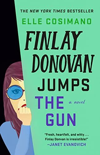 Finlay Donovan Jumps the Gun: A Novel