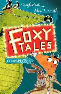 Foxy Tales #1: The Cunning Plan