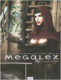 Megalex. L'angelo gobbo