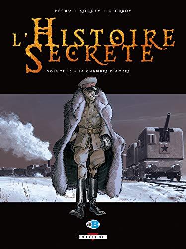 L'Histoire Secrète (T15): La Chambre d'Ambre