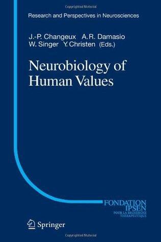 Neurobiology of Human Values