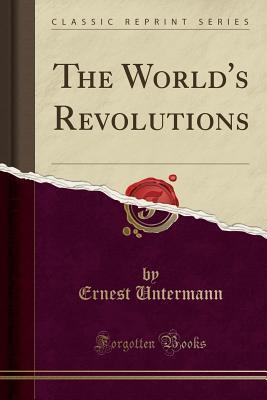 The World's Revolutions