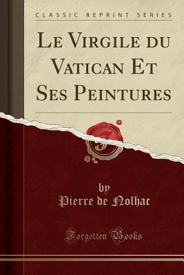 Le Virgile du Vatican Et Ses Peintures